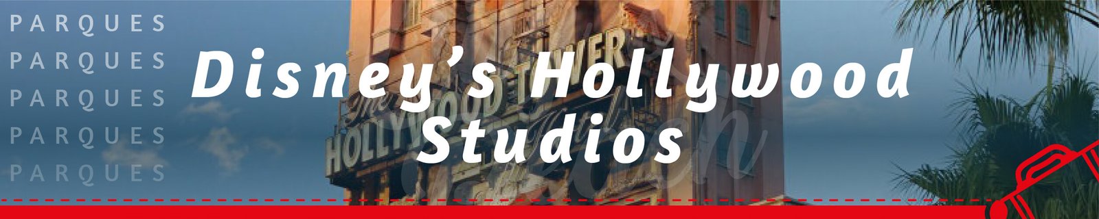 Disney's Hollywood Studios Banner